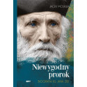 Niewygodny prorok. Biografia ks. Jana Ziei