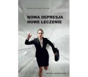 Nowa depresja. Nowe leczenie