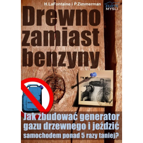 Drewno zamiast benzyny