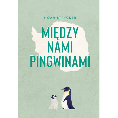 Między nami pingwinami