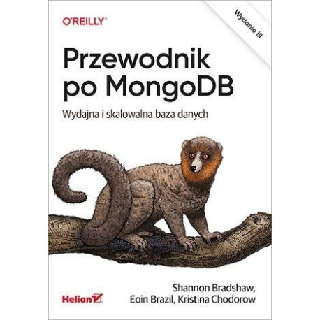 Przewodnik po MongoDB. Wydajna i skalowalna baza..