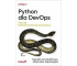 Python dla DevOps. Naucz się bezlitośnie..