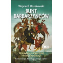 Bunt barbarzyńców. 105 pytań o przyszłość nasze..