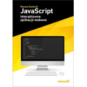 JavaScript. Interaktywne aplikacje webowe