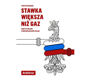 Stawka większa niż gaz