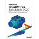 SolidWorks Simulation 2020. Statyczna analiza..