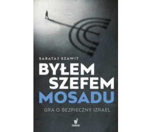 Byłem szefem Mosadu