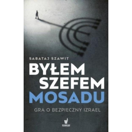 Byłem szefem Mosadu