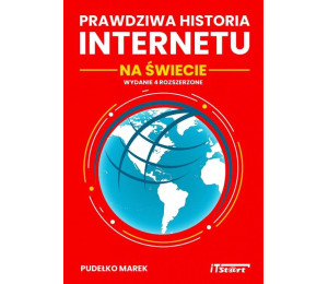 Prawdziwa historia Internetu na świecie