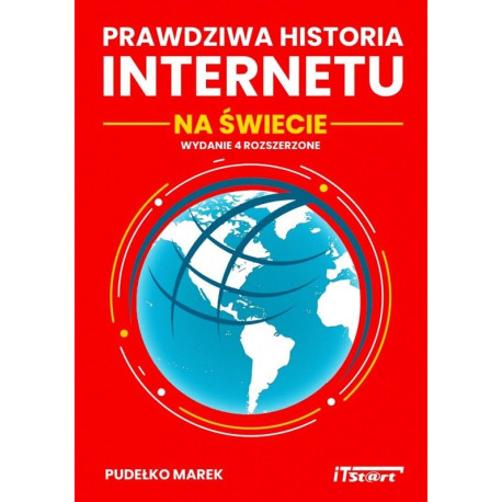 Prawdziwa historia Internetu na świecie