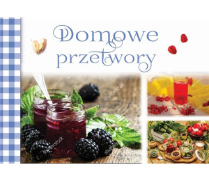 Domowe przetwory