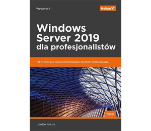 Windows Server 2019 dla profesjonalistów