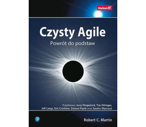 Czysty Agile. Powrót do podstaw