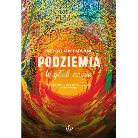 Podziemia. W głąb czasu