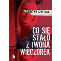 Co się stało z Iwoną Wieczorek w.2020