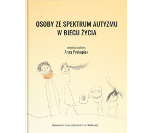 Osoby ze spektrum autyzmu w biegu życia