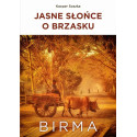 Jasne słońce o brzasku. Birma