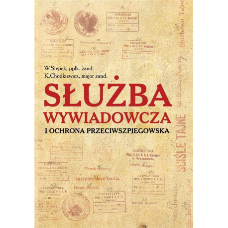 Służba wywiadowcza i ochrona przeciwszpiegowska