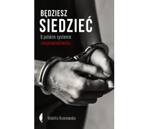 Będziesz siedzieć