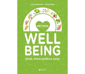 Metoda wellbeing. Dieta która wydłuża życie