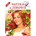 Natura to zdrowie T.1