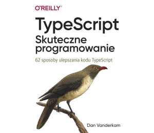 TypeScript. Skuteczne programowanie