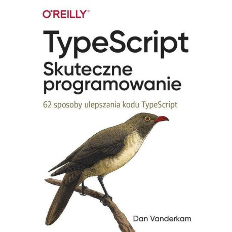 TypeScript. Skuteczne programowanie