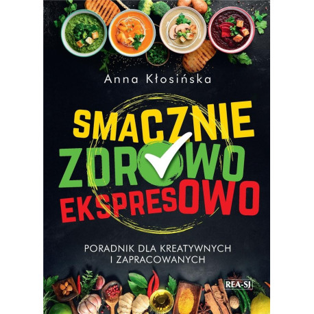 Smacznie, zdrowo, ekspresowo