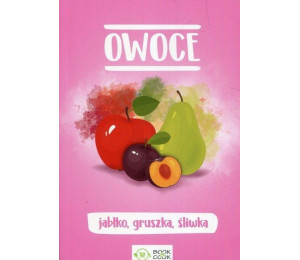 Owoce. Jabłko, gruszka, śliwka