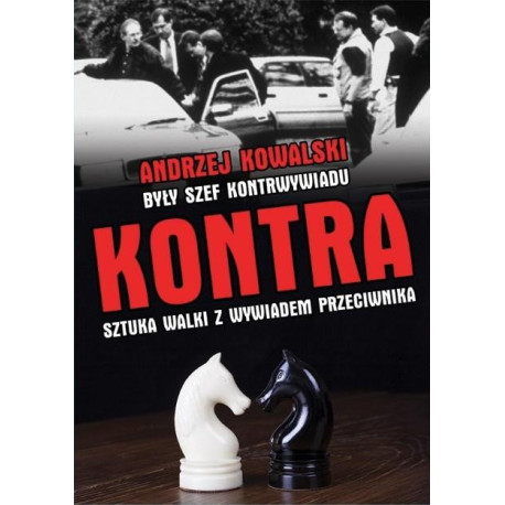 Kontra. Sztuka walki z wywiadem przeciwnika w.2019