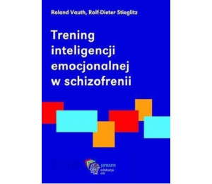 Trening inteligencji emocjonalnej w schizofrenii