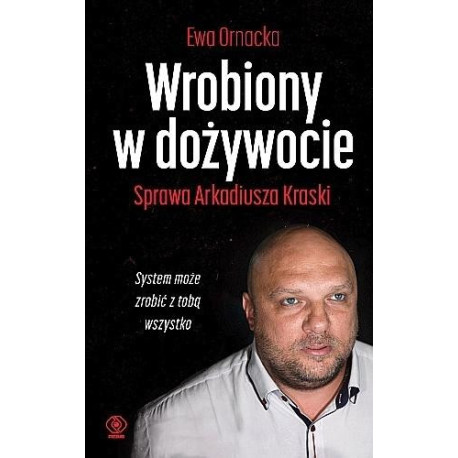 Wrobiony w dożywocie