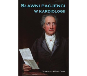 Sławni pacjenci w kardiologii