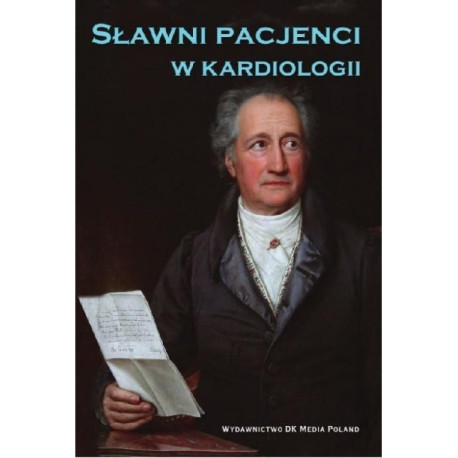 Sławni pacjenci w kardiologii