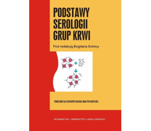 Podstawy serologii grup krwi