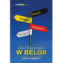 W Belgii, czyli gdzie?