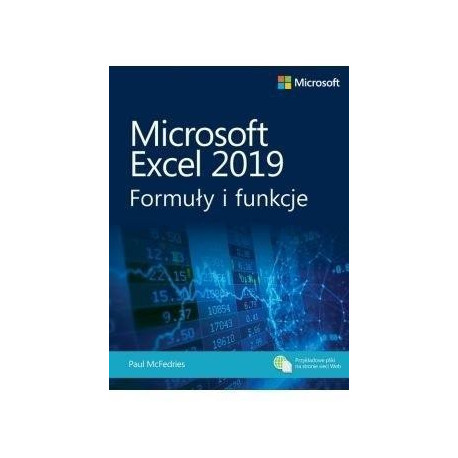 Microsoft Excel 2019. Formuły i funkcje