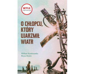 O chłopcu, który ujarzmił wiatr