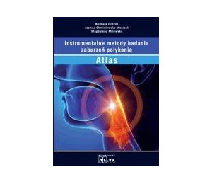 Atlas. Instrumentalne metody badania zaburzeń...