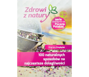 100 naturalnych sposobów na najczęstsze...