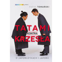 Tatami kontra krzesła. O Japończykach i Japonii