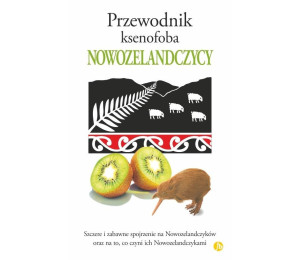 Przewodnik ksenofoba. Nowozelandczycy