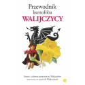 Przewodnik ksenofoba. Walijczycy