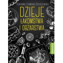 Dzieje łakomstwa I obżarstwa