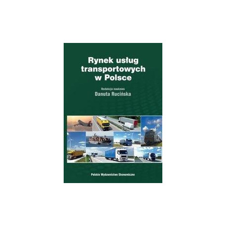 Rynek usług transportowych w Polsce