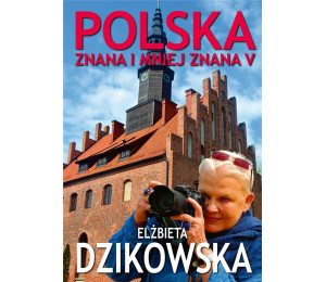 Polska znana i mniej znana V