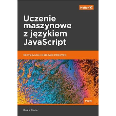 Uczenie maszynowe z językiem JavaScript