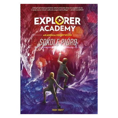 Explorer Academy: Akademia Odkrywców T.2 Sokole...