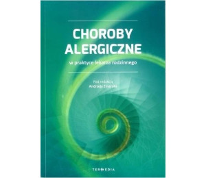 Choroby alergiczne w praktyce lekarza rodzinnego