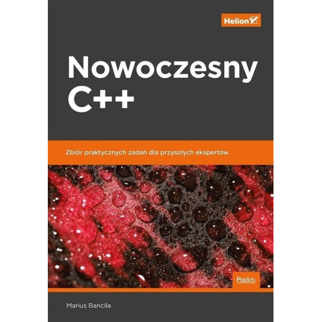 Nowoczesny C++. Zbiór praktycznych zadań dla....